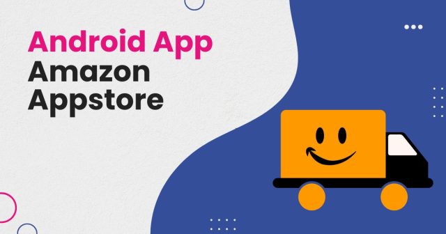 How to Publish an Android App on the Amazon Appstore 