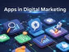 Unlocking the Potential of Mobile Apps in Digital Marketing Apps in Digital Marketing
