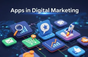 Unlocking the Potential of Mobile Apps in Digital Marketing Apps in Digital Marketing