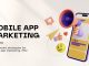 Mastering Mobile App Marketing, ASO, Advertising, and Monetization