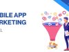 Mastering the Mobile App Marketing Funnel