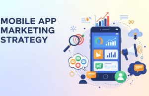 Know Your Goal: An Effective Mobile App Marketing Strategy Template