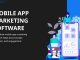The Complete Guide to Mobile App Marketing Software The Complete Guide to Mobile App Marketing Software