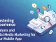 Mastering Customer Experience Analysis and Social Media Marketing for Your Mobile App Customer Experience Analysis