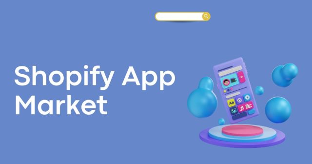 Shopify App Market