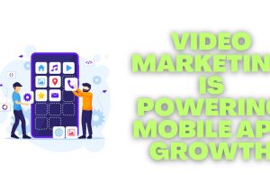 How Video Marketing Is Powering Mobile App Growth in 2025 Video Marketing