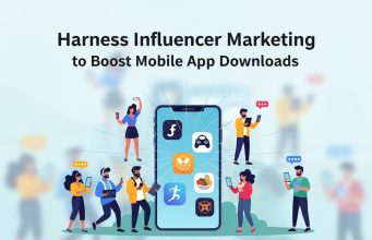 Harness Influencer Marketing to Boost Mobile App Downloads Influencer Marketing